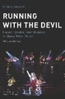 Harris M. Berger, Robert Walser, Robert Berger Walser - Running With the Devil