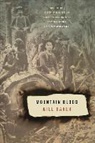 Will Baker, Will/ Dillard Baker, Annie Dillard - Mountain Blood