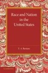E. A. Benians - Race and Nation in the United States