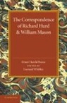 Ernest Harold Pearce, Leonard Whibley, Leonard Whibley - Correspondence of Richard Hurd and William Mason