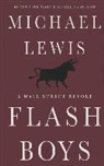 Michael Lewis - Flash Boys