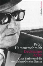 Peter Hammerschmidt - Deckname Adler