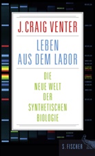 J Craig Venter, J. Craig Venter - Leben aus dem Labor