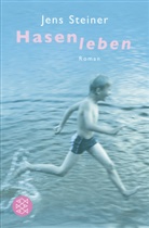 Jens Steiner - Hasenleben