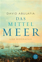 David Abulafia, David (Prof.) Abulafia - Das Mittelmeer