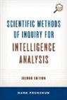 Hank Prunckun - Scientific Methods of Inquiry for Intelligence Analysis