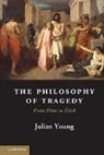 Julian Young, Julian (Wake Forest University Young, Young Julian - Philosophy of Tragedy