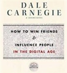 Brent (CON)/ Pe Associates (COR)/ Cole, Dale Carnegie, Brent (CON)/ Pe Carnegie &amp; Associates (COR)/ Cole, Carnegie &amp;amp, Dale Carnegie &amp; Associates, Dale Carnegie &amp;. Associates... - How to Win Friends and Influence People in the Digital Age