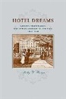 Molly W Berger, Molly W. Berger, Molly W. (Associate Dean Berger - Hotel Dreams