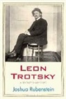 Joshua Rubenstein - Leon Trotsky