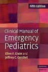 Ellen F. (Albert Einstein College of Medici Crain, Ellen F. Gershel Crain, Ellen F. Crain, Ellen F. (Albert Einstein College of Medicine Crain, Sandra J. Cunningham, Jeffrey C. Gershel... - Clinical Manual of Emergency Pediatrics