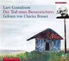 Lars Gustafsson, Charles Brauer - Der Tod eines Bienenzüchters, 4 Audio-CDs (Audio book)