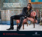 Ev Brandecker, Eva Brandecker - Türkisch lernen mit The Grooves - Groovy Basics, 1 Audio-CD (Audio book)