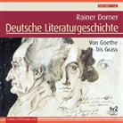 Rainer Dorner, Frank Arnold, Eva Gosciejewicz, Friedhelm Ptok - Deutsche Literaturgeschichte, 7 Audio-CDs (Hörbuch)