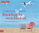 Gaby Hauptmann, Ulrike Grote - Rückflug zu verschenken, 4 Audio-CDs (Audio book)