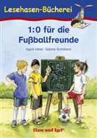 Sabine Scholbeck, Ingrid Uebe, Sabine Scholbeck - 1:0 für die Fußballfreunde, Schulausgabe