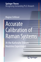 Magnus Schl¿sser, Magnus Schlösser - Accurate Calibration of Raman Systems