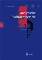 Paul Matussek - Analytische Psychosentherapie