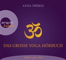 Anna Trökes, Gabriele Gerlach, Alexander Radszun, Herbert Schäfer, Anna Trökes - Das große Yoga-Hörbuch, 8 Audio-CD (Hörbuch)