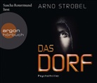 Arno Strobel, Sascha Rotermund - Das Dorf, 6 Audio-CDs (Audio book)