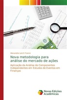 Alexandre Lerch Franco - Nova metodologia para análise do mercado de ações