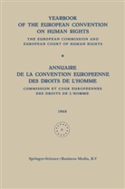 Conseil de LEurope, Conseil de l'Europe, Council of Europ, Council of Europe, Council of Europe/Conseil de L Europe, Council of Europe/Conseil de L'Europe... - Yearbook of the European Convention on Human Rights / Annuaire de la Convention Europeenne des Droits de L homme
