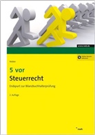 Martin Weber - 5 vor Steuerrecht