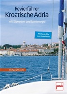 Wolfgang Albrecht - Revierführer - Kroatische Adria; .