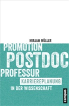 Mirjam Müller - Promotion - Postdoc - Professur