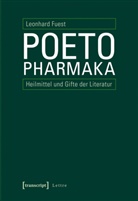 Leonhard Fuest - Poetopharmaka