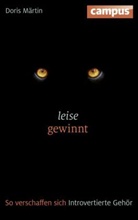 Doris Märtin - Leise gewinnt