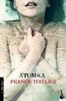 Franck Thilliez - Atomka, spanische Ausgabe
