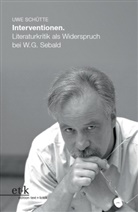 Uwe Schütte - Interventionen.