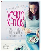 Maria Brinkop, Stina Spiegelberg - Vegan X-mas