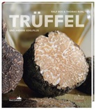 Ral Bos, Ralf Bos, Thomas Ruhl - Trüffel und andere Edelpilze