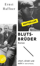 Ernst Haffner - Blutsbrüder