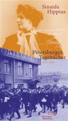 Sinaida Hippius - Petersburger Tagebücher: Petersburger Tagebücher 1914-1919