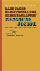 Hans J. Chr. von Grimmelshausen, Hans Jacob Christoffel von Grimmelshausen, Hans Jakob Christoph von Grimmelshausen - Keuscher Joseph