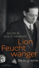Wilhelm von Sternburg, Wilhelm von Sternburg - Lion Feuchtwanger