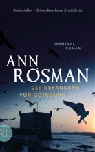 Ann Rosman - Die Gefangene von Göteborg
