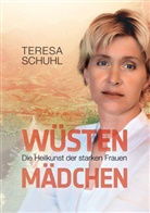 Teresa Schuhl - Wüstenmädchen