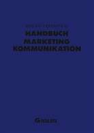 Ralp Berndt, Ralph Berndt, Hermanns, Hermanns, Arnold Hermanns - Handbuch Marketing-Kommunikation