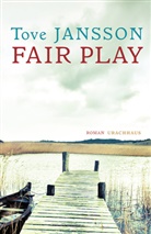 Tove Jansson, Birgitta Kicherer - Fair Play
