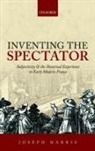 Harris, Joseph Harris - Inventing the Spectator