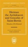 Senior Lecturer in Medieval History Tom ( Licence, Tom Licence, Tom (Senior Lecturer in Medieval History Licence, Tom Licence, Licence Tom - Herman the Archdeacon and Goscelin of Saint-Bertin