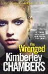 Kimberley Chambers, Chambers Kimberley - Wronged