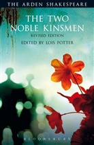 John Fletcher, William Shakespeare, Lois Potter, Ann Thompson - The Two Noble Kinsmen