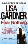 Lisa Gardner, Gardner Lisa - Fear Nothing