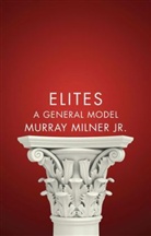 Murray Milner, Milner Murray - Elites
