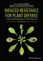 Adrian Newton, Dale R. Walters, Dale R. Newton Walters, Prof. Dale R. Newton Walters, Adria C Newton, Adrian C Newton... - Induced Resistance for Plant Defense
